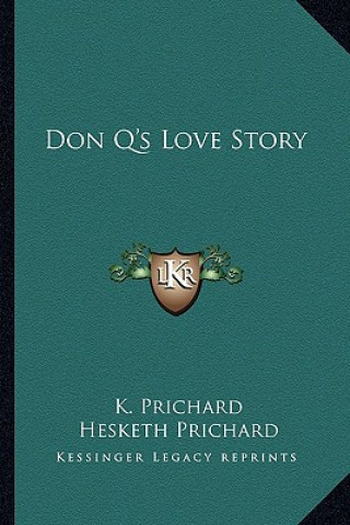 Livre Don Q's Love Story K. Prichard