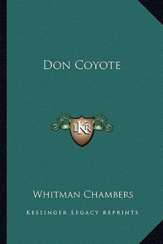 Libro Don Coyote Whitman Chambers