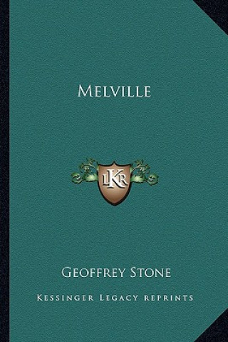 Книга Melville Geoffrey Stone