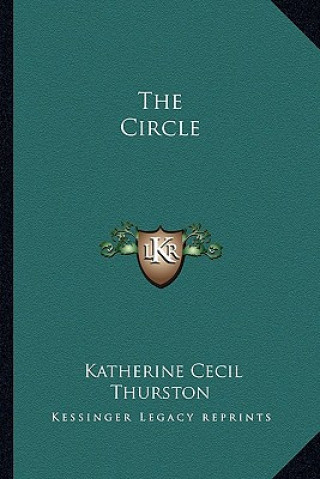 Book The Circle Katherine Cecil Thurston