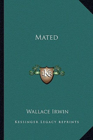 Buch Mated Irwin  Wallace  Jr.