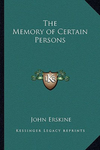 Buch The Memory of Certain Persons John Erskine