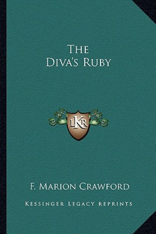 Książka The Diva's Ruby F. Marion Crawford