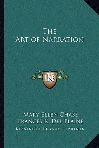 Book The Art of Narration Mary Ellen Chase