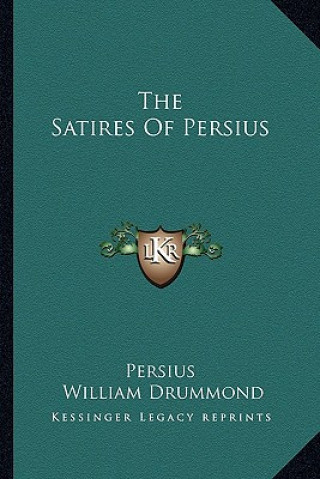 Kniha The Satires of Persius Persius