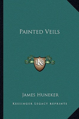 Carte Painted Veils James Huneker