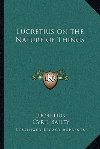 Kniha Lucretius on the Nature of Things Lucretius