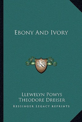 Carte Ebony and Ivory Llewelyn Powys