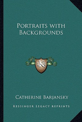 Knjiga Portraits with Backgrounds Catherine Barjansky