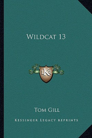 Buch Wildcat 13 Tom Gill