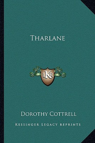 Книга Tharlane Dorothy Cottrell