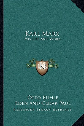 Libro Karl Marx: His Life and Work Otto Ruhle