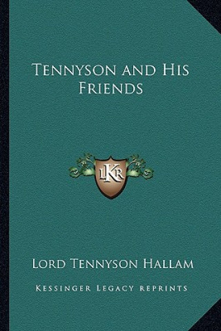 Libro Tennyson and His Friends Lord Tennyson Hallam