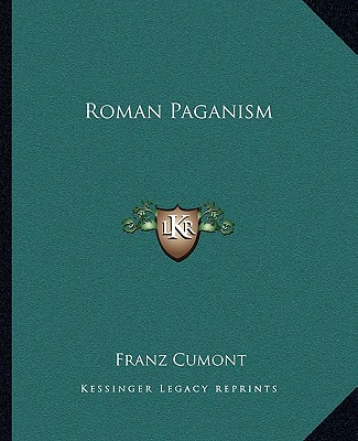 Carte Roman Paganism Franz Valery Marie Cumont