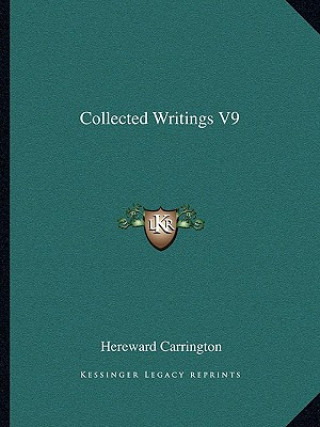 Książka Collected Writings V9 Hereward Carrington