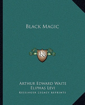 Libro Black Magic Arthur Edward Waite