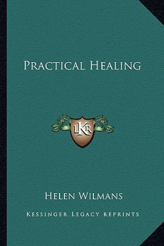 Βιβλίο Practical Healing Helen Wilmans
