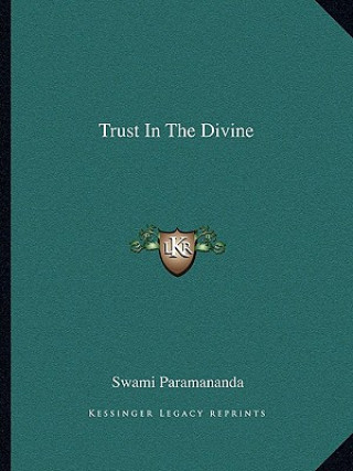 Book Trust in the Divine Swami Paramananda