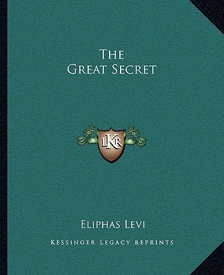 Libro The Great Secret Eliphas Levi