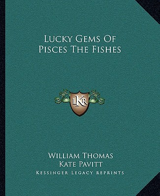 Kniha Lucky Gems of Pisces the Fishes William Thomas