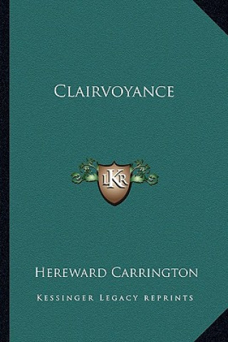 Libro Clairvoyance Hereward Carrington