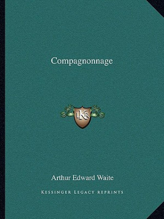 Carte Compagnonnage Arthur Edward Waite
