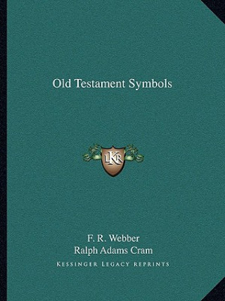Kniha Old Testament Symbols F. R. Webber