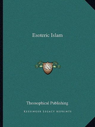 Book Esoteric Islam Theosophical Publishing