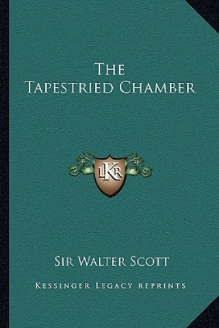 Buch The Tapestried Chamber Walter Scott