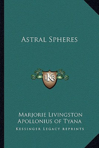 Buch Astral Spheres Marjorie Livingston