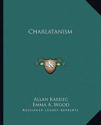 Könyv Charlatanism Allan Kardec