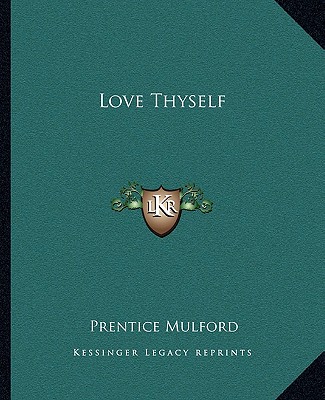Book Love Thyself Prentice Mulford