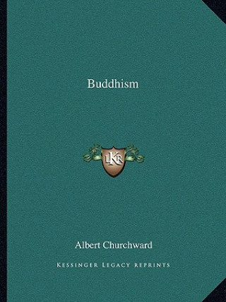 Knjiga Buddhism Albert Churchward