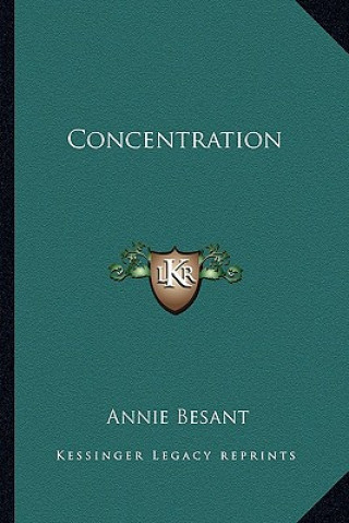 Buch Concentration Annie Wood Besant