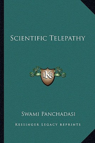 Kniha Scientific Telepathy Swami Panchadasi