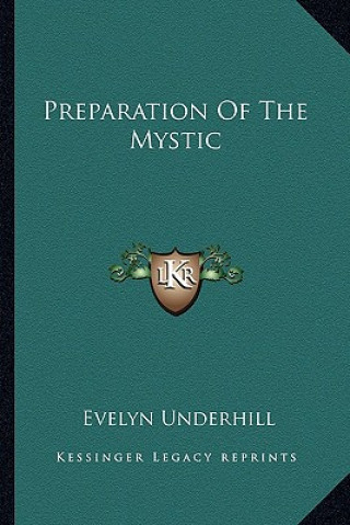 Book Preparation of the Mystic Evelyn Underhill
