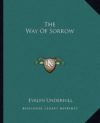Carte The Way of Sorrow Evelyn Underhill