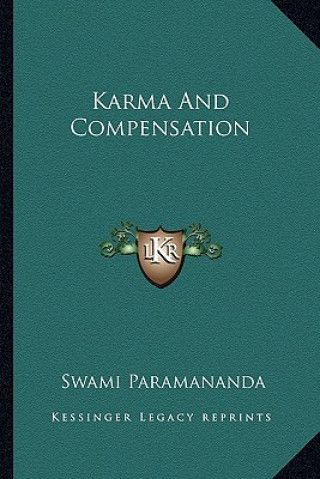 Kniha Karma and Compensation Swami Paramananda