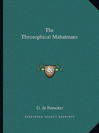 Carte The Theosophical Mahatmans G. de Purucker