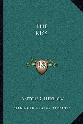Buch The Kiss Anton Chekhov