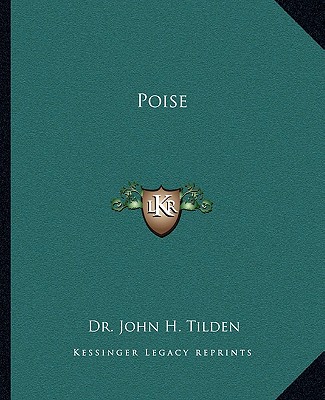 Könyv Poise John H. Tilden
