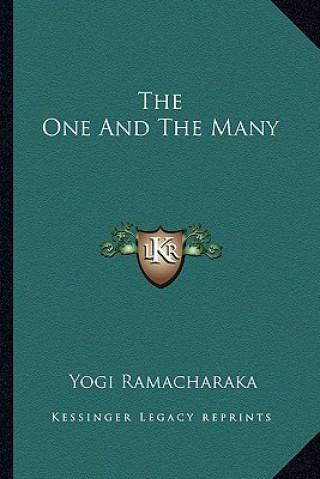 Book The One and the Many Yogi Ramacharaka