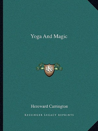 Βιβλίο Yoga and Magic Hereward Carrington