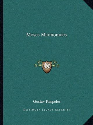 Book Moses Maimonides Gustav Karpeles