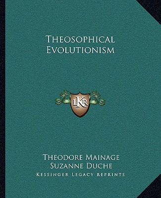 Boek Theosophical Evolutionism Theodore Mainage