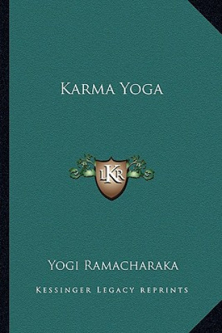 Boek Karma Yoga Yogi Ramacharaka