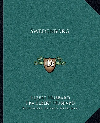 Carte Swedenborg Elbert Hubbard