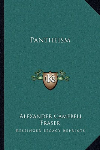 Book Pantheism Alexander Campbell Fraser