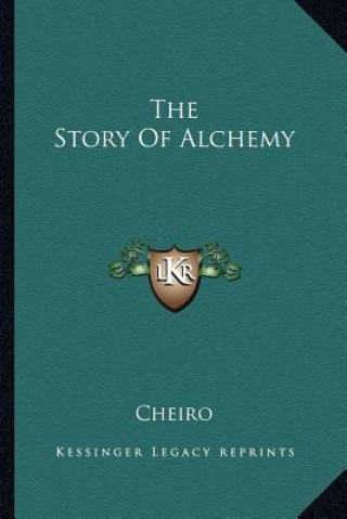 Buch The Story of Alchemy Cheiro