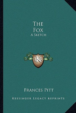 Книга The Fox: A Sketch Frances Pitt